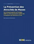 E-Book (epub) La Prévention des Atrocités de Masse von Peter Ackerman, Hardy Merriman
