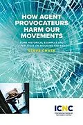 E-Book (epub) How Agent Provocateurs Harm Our Movements von Steve Chase