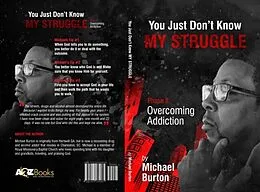 E-Book (epub) You Just don't know my Struggle von Michael Burton