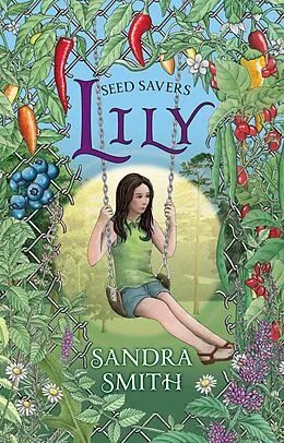 E-Book (epub) Seed Savers-Lily von Sandra Smith