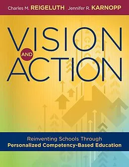 E-Book (epub) Vision and Action von Charles M. Reigeluth, Jennifer R. Karnopp