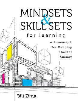 E-Book (epub) Mindsets and Skill Sets for Learning von Bill Zima