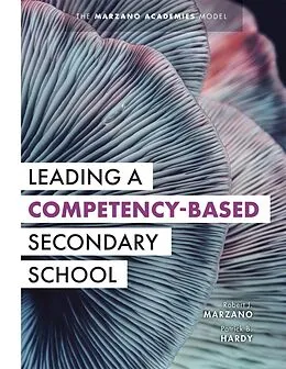 E-Book (epub) Leading a Competency-Based Secondary School von Robert J. Marzano, Patrick B. Hardy
