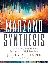 eBook (epub) The Marzano Synthesis de Julia A. Simms
