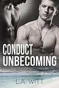 E-Book (epub) Conduct Unbecoming von L. A. Witt