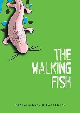 E-Book (epub) Walking Fish von Kopel Burk, Rachelle Burk