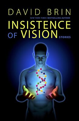 E-Book (epub) Insistence of Vision von David Brin