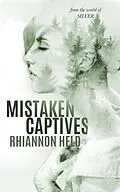 E-Book (epub) Mistaken Captives (Silver, #5.1) von Rhiannon Held