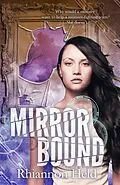 E-Book (epub) Mirror Bound von Rhiannon Held