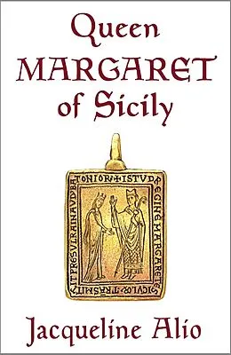 ePUB Queen Margaret of Sicily von Jacqueline Alio