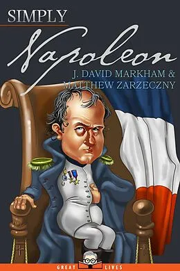 E-Book (epub) Simply Napoleon von J. David Markham