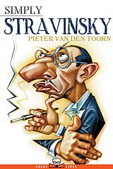 eBook (epub) Simply Stravinsky de Pieter van den Toorn