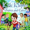 E-Book (epub) Kyle Klepto Shares and Cares von A. M. Shah, Ph. D. Melissa Shah Arias