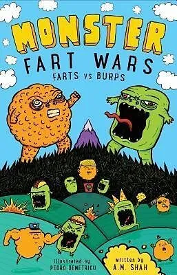 E-Book (epub) Monster Fart Wars: Farts vs. Burps von A. M. Shah