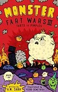 E-Book (epub) Monster Fart Wars III: Farts vs. Pimples von A. M. Shah
