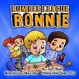 E-Book (epub) Rumble League Ronnie von A. M. Shah, Melissa Shah Arias
