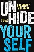 E-Book (epub) Unhide Yourself von Andrew Newman