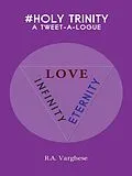 E-Book (epub) #Holy Trinity von R. A. Varghese