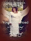 E-Book (epub) Your Inner Road to Recovery through Poetry von Alesia Christina Wong