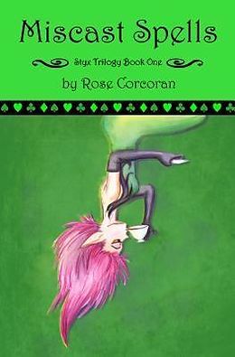 eBook (epub) Miscast Spells de Rose Corcoran