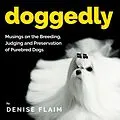 E-Book (epub) Doggedly von Denise Flaim