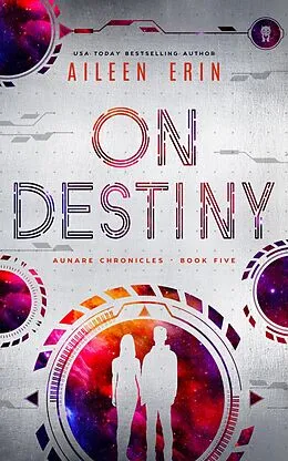 E-Book (epub) On Destiny von Aileen Erin