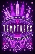 E-Book (epub) Temptress von Lola Dodge