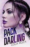 E-Book (epub) Pack Darling Part One von Lola Rock