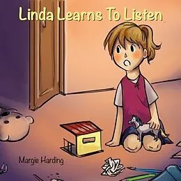 E-Book (epub) Linda Learns To Listen von Margie Harding