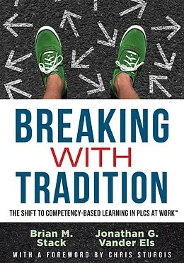 E-Book (epub) Breaking With Tradition von Brian M. Stack, Jonathan G. Vander Els