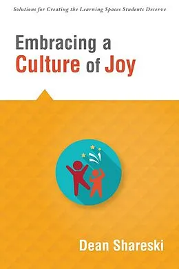 E-Book (epub) Embracing a Culture of Joy von Dean Shareski