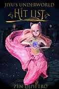 E-Book (epub) Jiyu's Underworld Hit List von Zen Dipietro