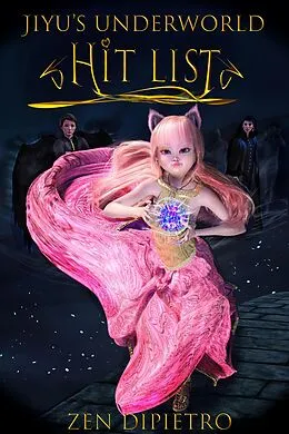 E-Book (epub) Jiyu's Underworld Hit List von Zen Dipietro