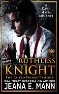E-Book (epub) The Ruthless Knight von Jeana E. Mann