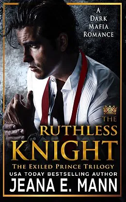 E-Book (epub) The Ruthless Knight von Jeana E. Mann