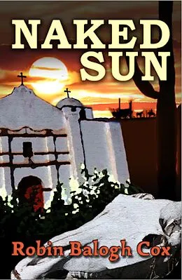 E-Book (epub) Naked Sun von Robin Balogh Cox
