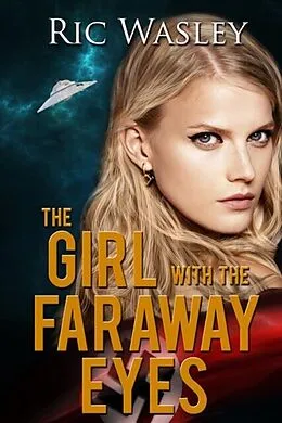 E-Book (epub) The Girl with the Faraway Eyes von Ric Wasley