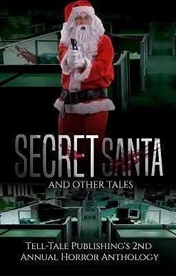 E-Book (epub) Secret Santa and Other Tales von Elizabeth Alsobrooks, Mattern Marcus, Ric Wasley