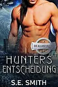 E-Book (epub) Hunters Entscheidung von S. E. Smith