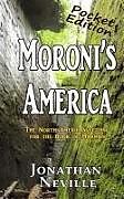 Kartonierter Einband Moroni's America-Pocket Edition von Jonathan Neville