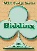 E-Book (epub) Bidding in the 21st Century von Audrey Grant, Betty Starzec