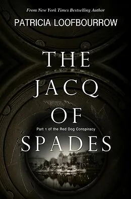 E-Book (epub) Jacq of Spades von Patricia Loofbourrow
