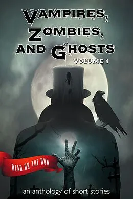 E-Book (epub) Vampires, Zombies and Ghosts, Volume 1 von Jennifer Quail
