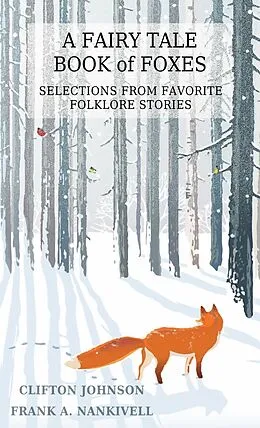 E-Book (epub) A Fairy Tale Book of Foxes von Unknown