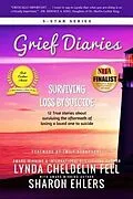 ePUB Grief Diaries von Lynda Cheldelin Fell, Sharon Ehlers