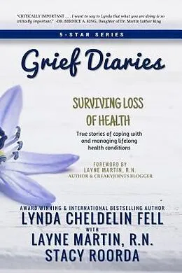 ePUB Grief Diaries von Lynda Cheldelin Fell, Layne Martin, Stacy Roorda