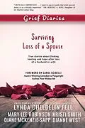 E-Book (epub) Grief Diaries von Lynda Cheldelin Fell, Mary Lee Robinson, Kristi Smith