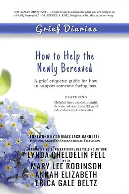 E-Book (epub) Grief Diaries von Lynda Cheldelin Fell, Mary Lee Robinson, Annah Elizabeth