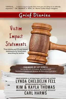 E-Book (epub) Grief Diaries von Lynda Cheldelin Fell, Carl Harms, Kim Thomas