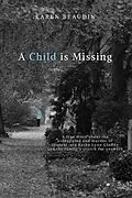 E-Book (epub) A Child is Missing von Karen Beaudin